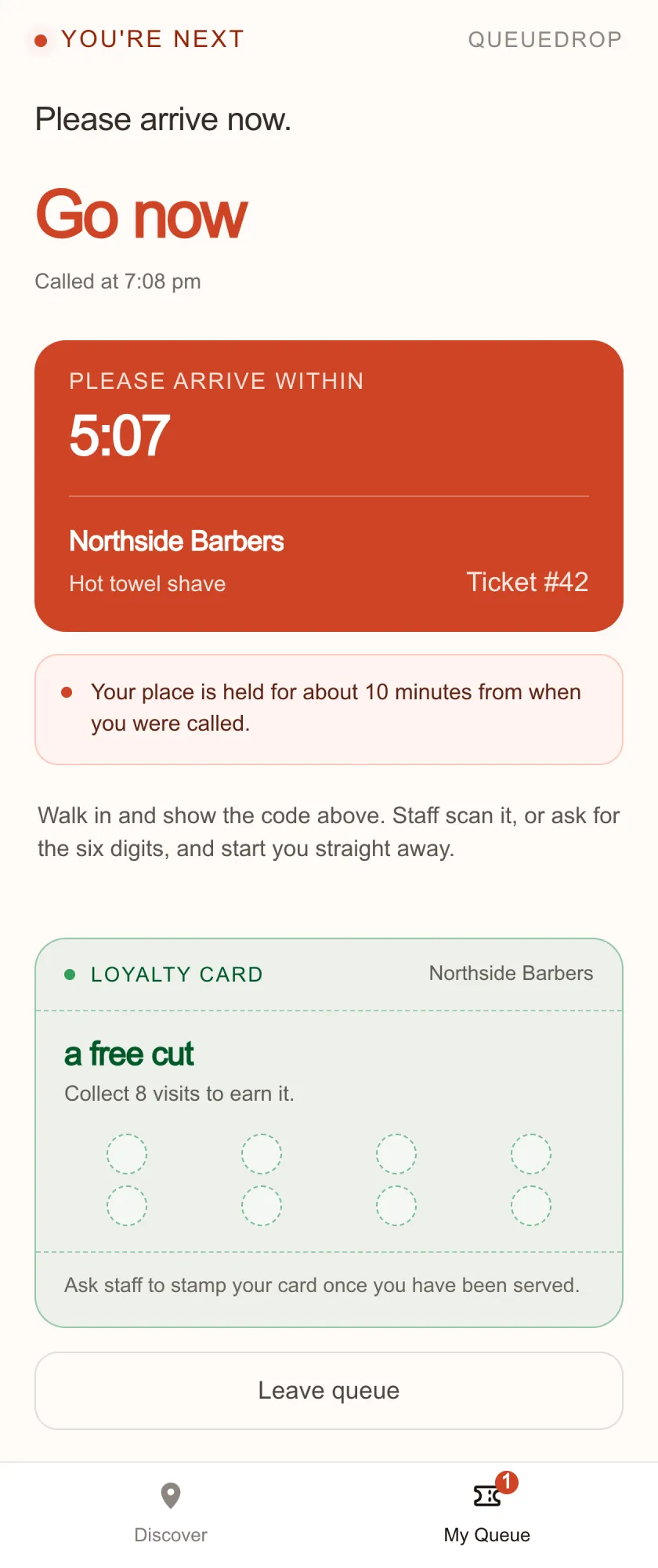 The same ticket once it is called: You're next, Go now, and a countdown showing five minutes to arrive before the place is released.